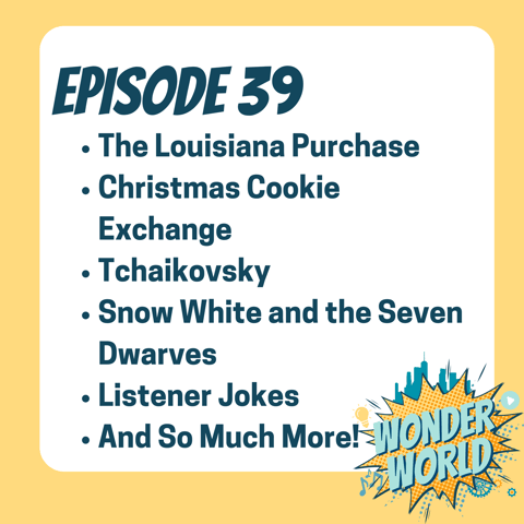 Wonder World Podcast Monday, December 18