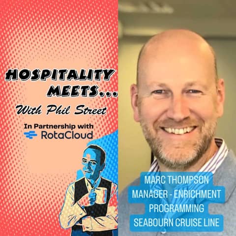 #165 - Hospitality Meets Marc Thompson - Cruising Through Your Career 😉