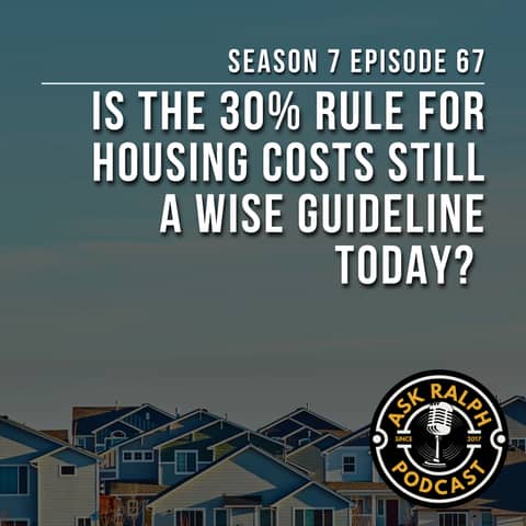 Is the 30% rule for housing costs still a wise guideline today?