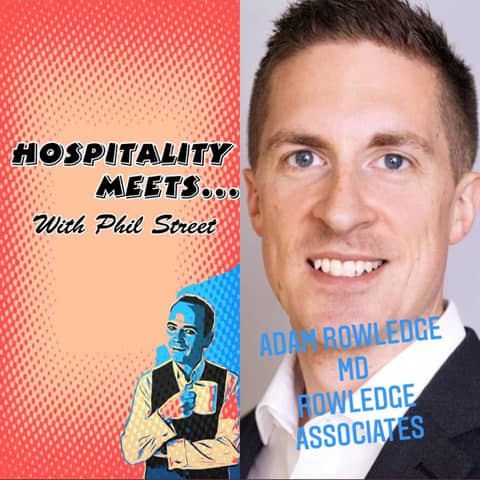#009 - Hospitality Meets Adam Rowledge - The Mentor, Speaker and Developer