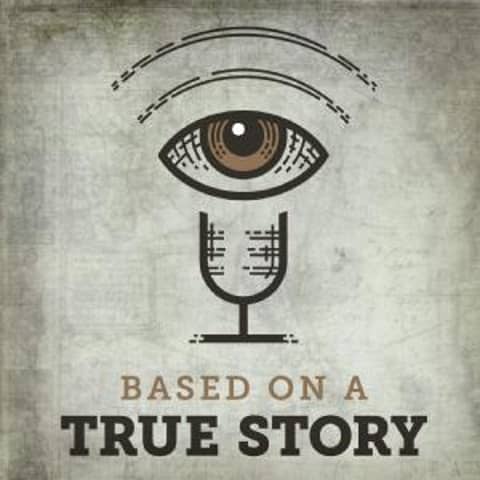 Based on a True Story