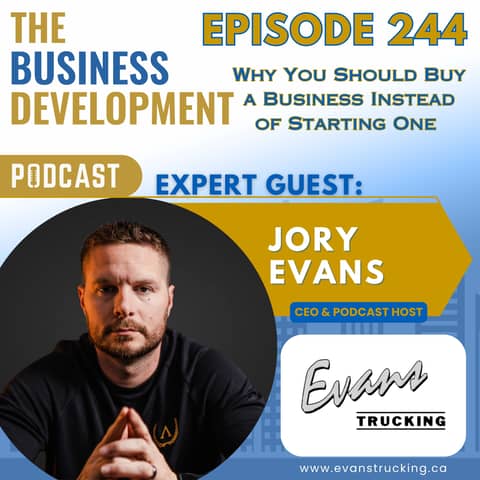 Why You Should Buy a Business Instead of Starting One with Jory Evans