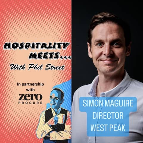 #134 - Hospitality Meets Simon Maguire - The Leadership & Performance Coach