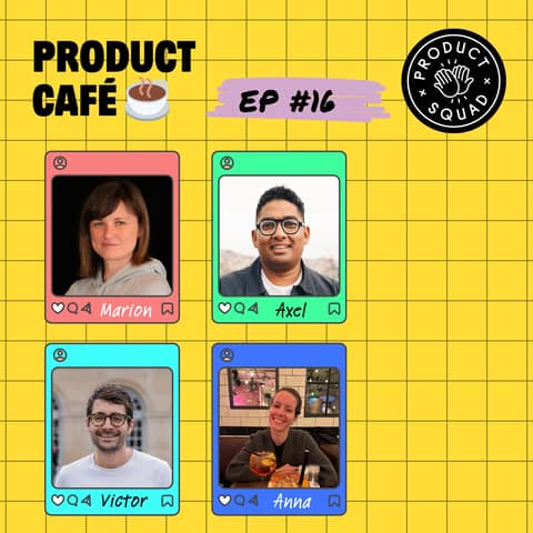 [🇫🇷 Product Café ☕️ #16] Recherche d'emploi, career management, Marion Darnet