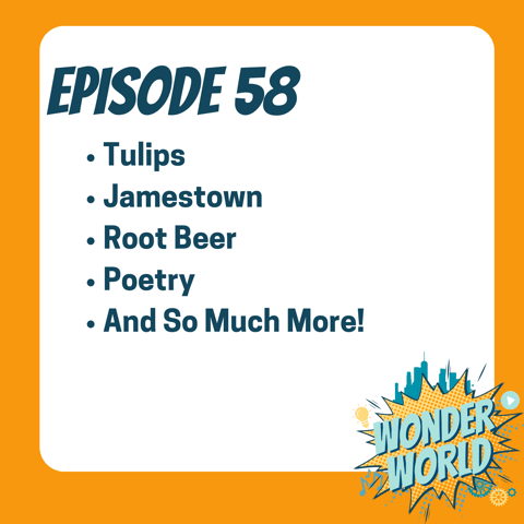 Wonder World Podcast Monday, May 13