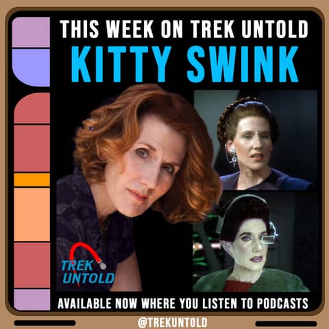 56: Kitty Swink talks Star Trek DS9 and her Cancer Survivor Story