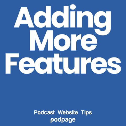 Adding Features To Your Website