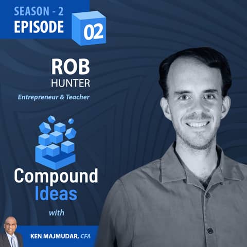 Rob Hunter - An Unconventional Path to Entrepreneurial Success