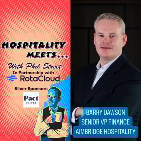 #211 - Hospitality Meets Barry Dawson - Bots and Balances, the Future of Hotel Finance