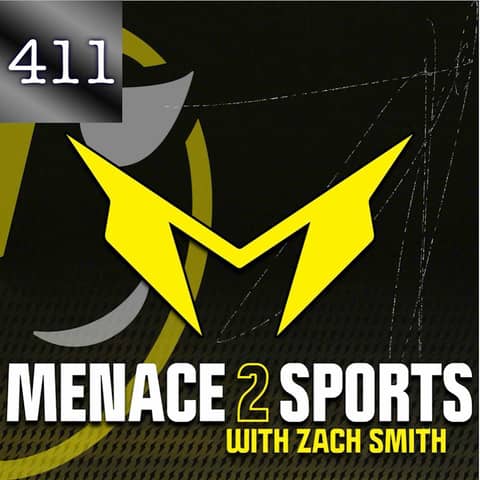 411 iTem 0237 - Zach Smith host of the Menace2Sports Podcast
