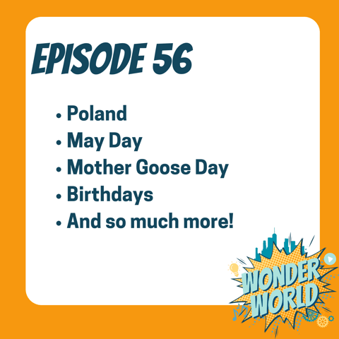 Wonder World Podcast Monday, April 29
