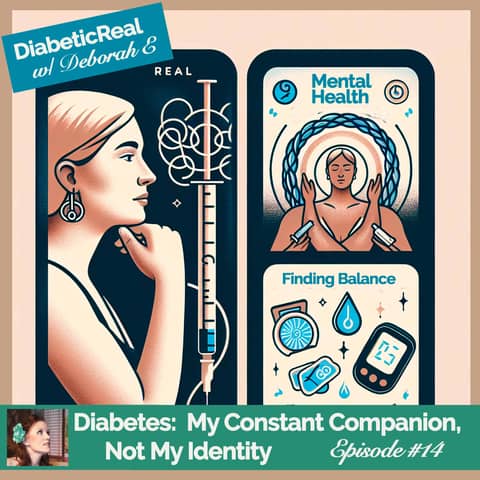 Diabetes:  My Constant Companion, Not My Identity #14