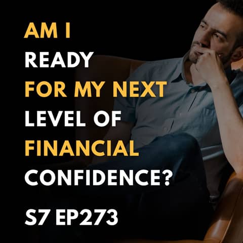 Am I Ready for My Next Level of Financial Confidence?