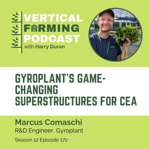 172: Gyroplant's Game-Changing Superstructures for CEA with Marcus Comaschi