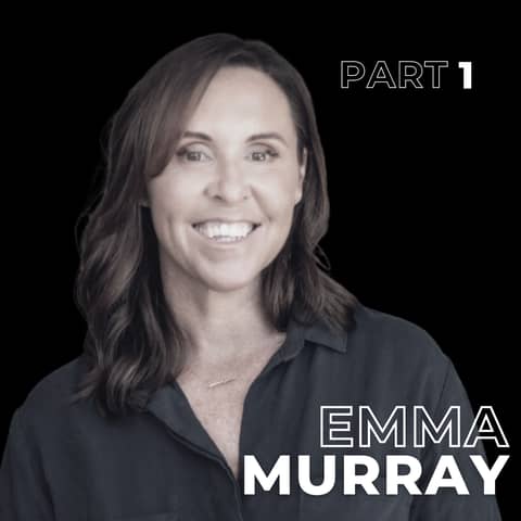 127: Skillset vs Mindset: The Real Performance Equation with Emma Murray