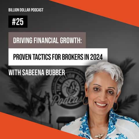 Billion Dollar Podcast #25 - Sabeena Bubber