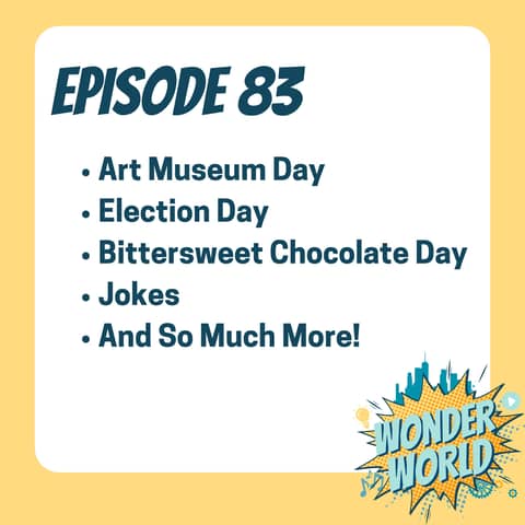 Wonder World Podcast Monday, November 4