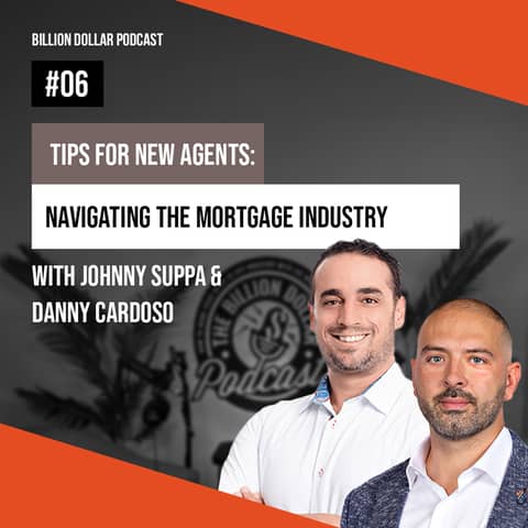 Billion Dollar Podcast #06 - Johnny Suppa & Danny Cardoso