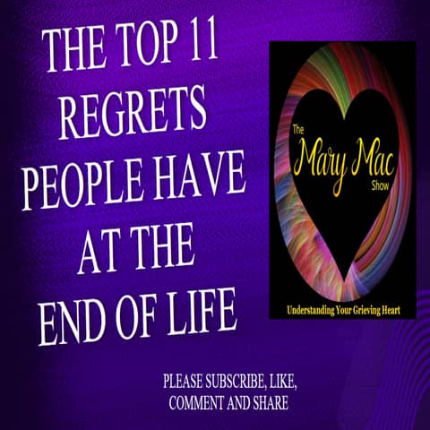 The Top 11 Regrets People Have At The End of Life