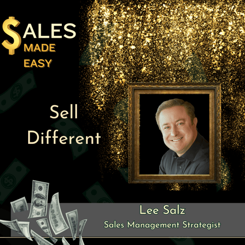 Sell Different With Author and Strategist Lee B Salz