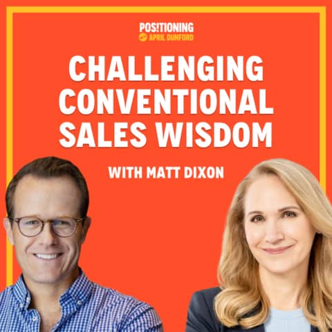 Overcoming Customer Indecision and Challenging Conventional Sales Wisdom with Matt Dixon
