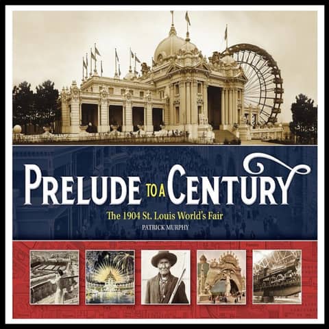 Gobsmacked at the Sight: The 1904 St. Louis World's Fair