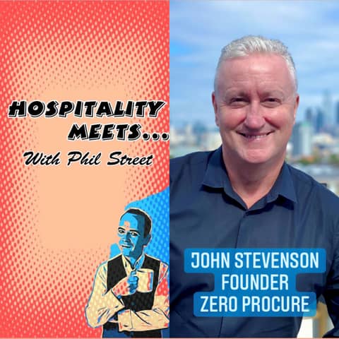 #056 - Hospitality Meets John Stevenson - The Serial Entrepreneur