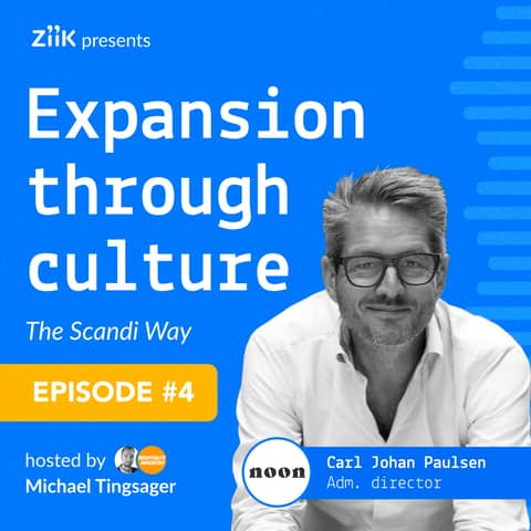 #4 Carl Johan Paulsen CEO of Noon - Revolutionizing Food and Business Culture #4 Carl Johan Paulsen CEO of Noon - Revolutionizing Food and Business Culture