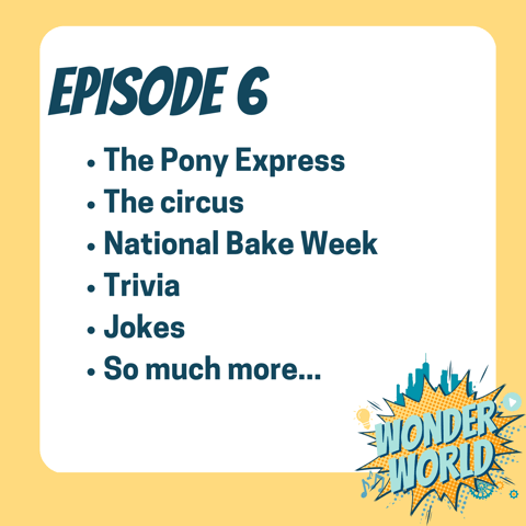 Wonder World Podcast Monday, April 3