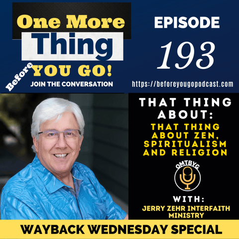 That Thing About Zen, Spiritualism and Religion - Throwback Wednesday Special
