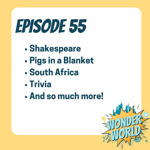 Wonder World Podcast Monday, April 22