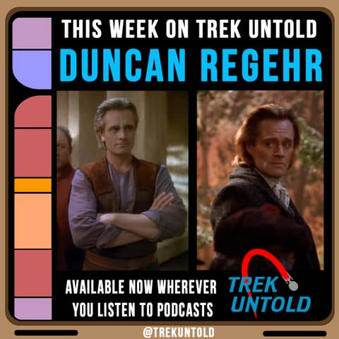 36: Duncan Regehr, The Sex-Candle Ghost from "Star Trek TNG" and Shakaar on DS9