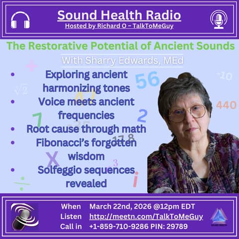 The Restorative Potential of Ancient Sounds