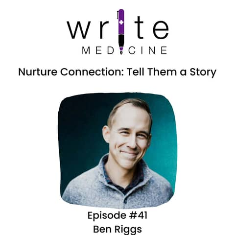 Nurture Connection: Tell Them a Story