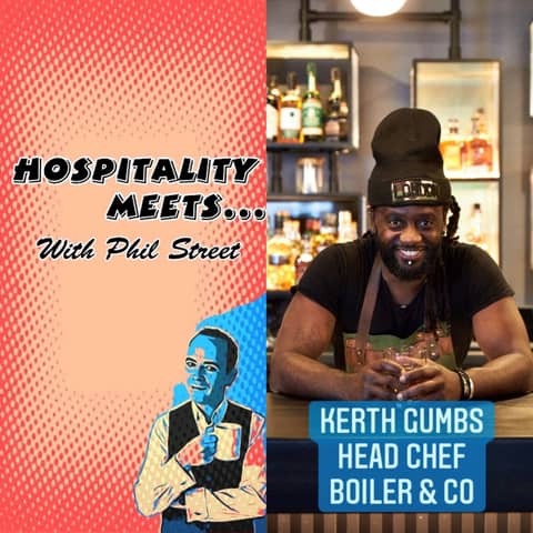 #103 - Hospitality Meets Kerth Gumbs - The Creative Culinary Maestro