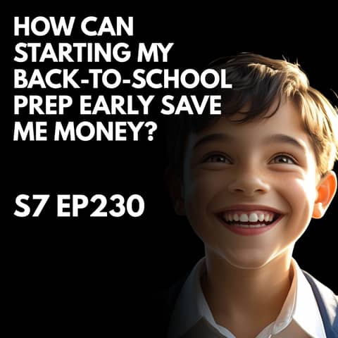 How Can Starting My Back-to-School Prep Early Save Me Money?