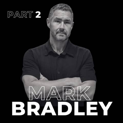 72. From Vision to Exit: Business Growth and Sale Strategies with Mark Bradley