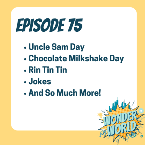 Wonder World Podcast, Monday September 9