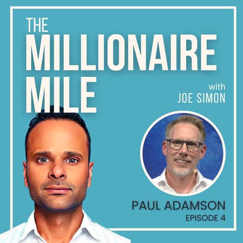 4: From Sailing the Seas to Steering a Million-Dollar Business with Paul Adamson
