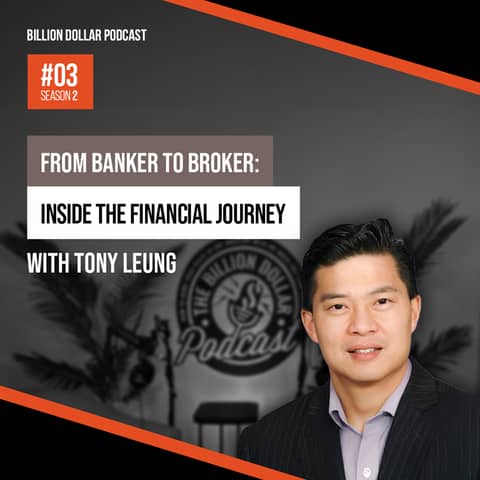 Billion Dollar Podcast #03 - Tony Leung