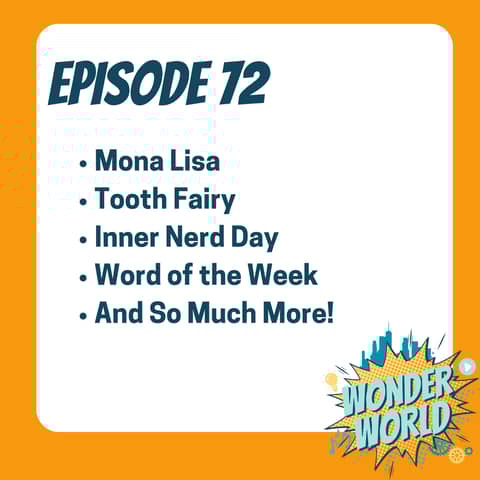Wonder World Podcast Monday, August 19
