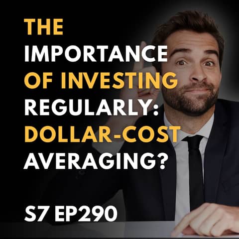 The Importance of Investing Regularly: Dollar-Cost Averaging?