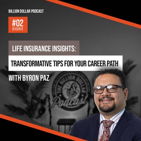 Billion Dollar Podcast #02 - Byron Paz