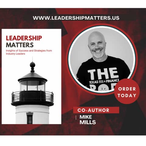 How the Leadership Matters Book Empowers Realtors and Mortgage Pros
