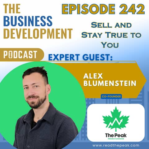 Sell and Stay True to You with Alex Blumenstein
