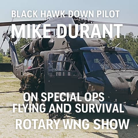 Black Hawk Down Pilot Mike Durant on Special Ops Flying and Survival