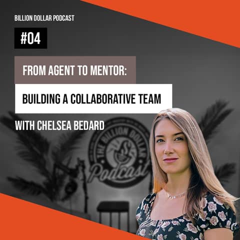 Billion Dollar Podcast #04 - Chelsea Bedard