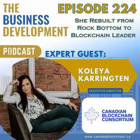She Rebuilt from Rock Bottom to Blockchain Leader with Koleya Karringten