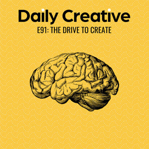 The Drive To Create