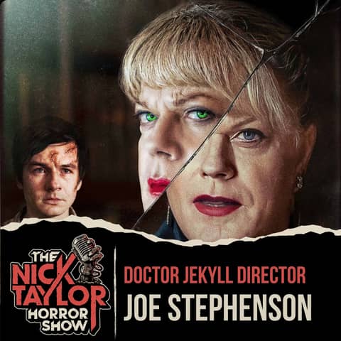 DOCTOR JEKYLL Director Joe Stephenson (from Hammer Films)